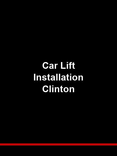 Car Lift Installation Clinton: Professional Automotive Lift Solutions for Eastern Iowa