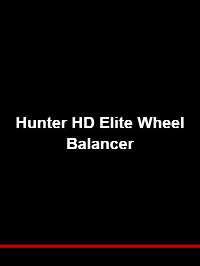 Hunter HD Elite Wheel Balancer