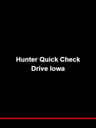 Hunter Quick Check Drive Iowa | What Needs a Lift